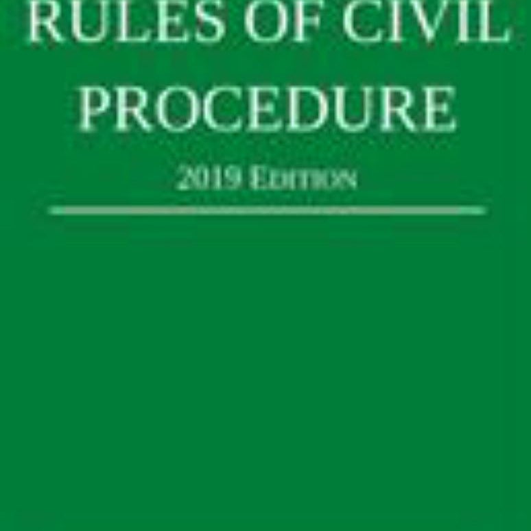 Federal Rules of Civil Procedure; 2019 Edition