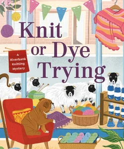 Knit or Dye Trying