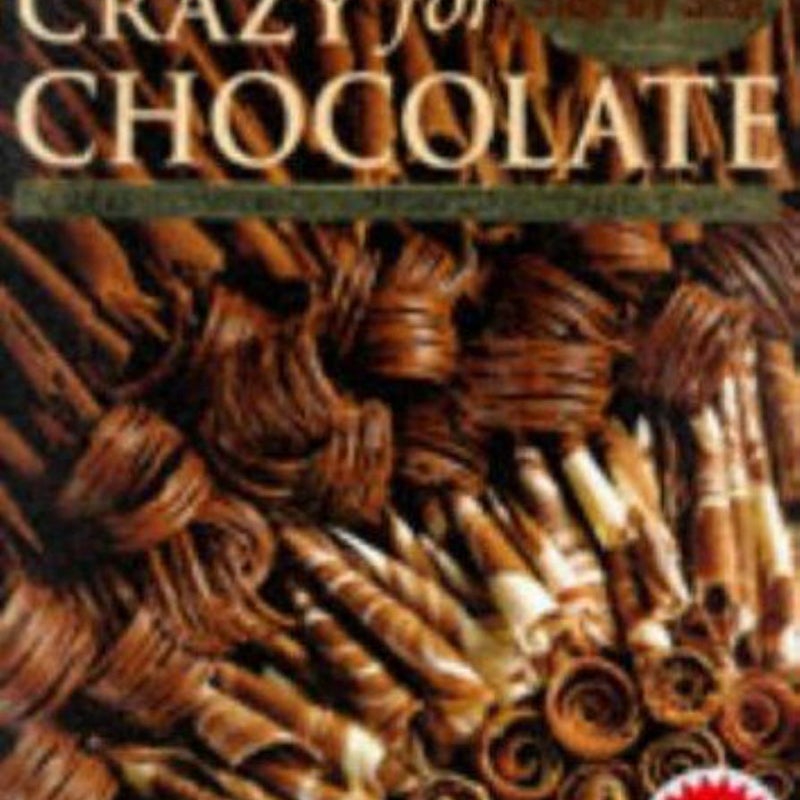 Crazy for Chocolate