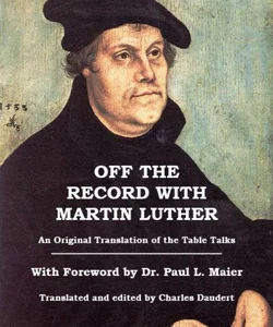 Off the Record with Martin Luther