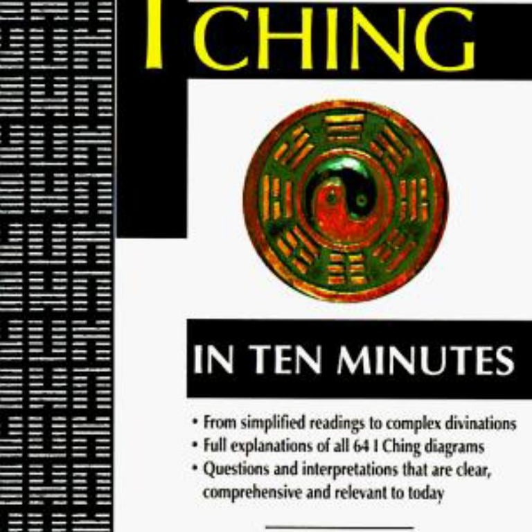 I Ching in Ten Minutes