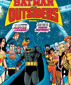 Batman and the Outsiders Vol. 1