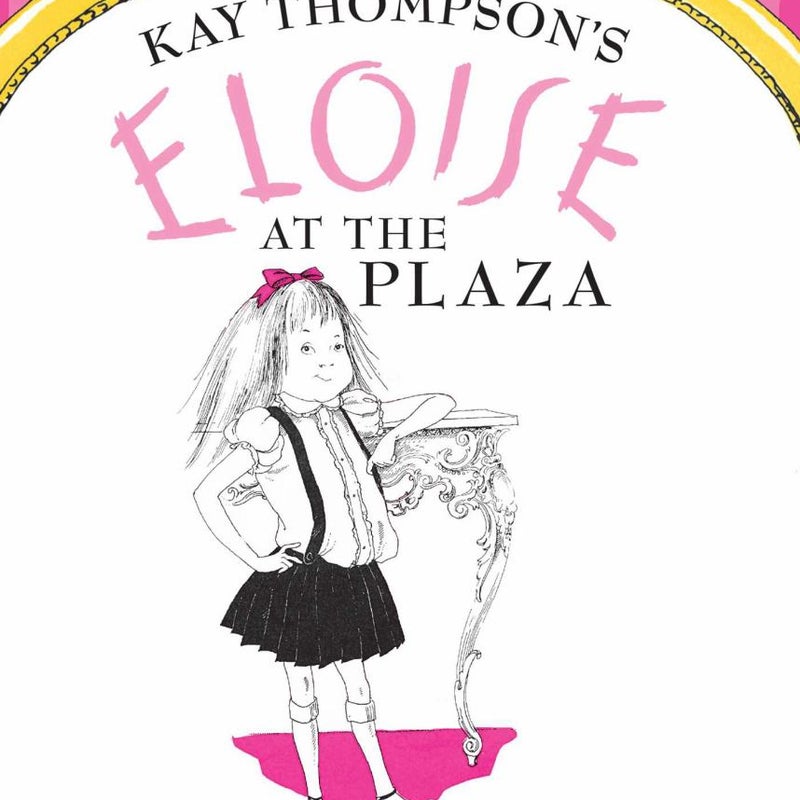 Eloise at the Plaza