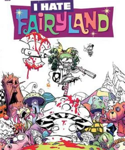 I Hate Fairyland