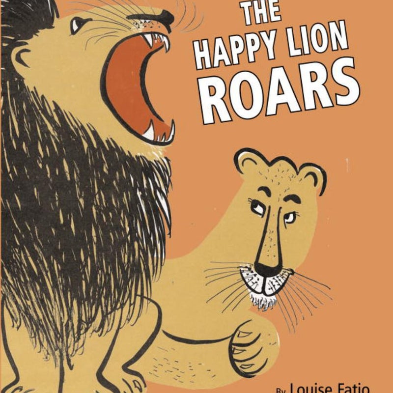 The Happy Lion Roars