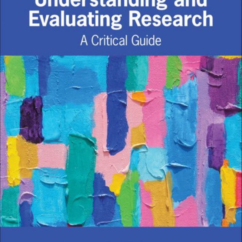 Understanding and Evaluating Research
