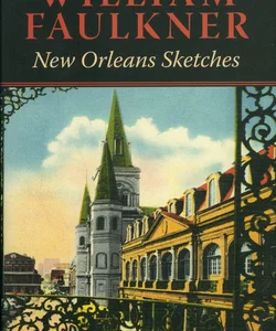 New Orleans Sketches