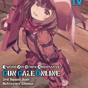 Sword Art Online Alternative Gun Gale Online, Vol. 4 (light Novel)