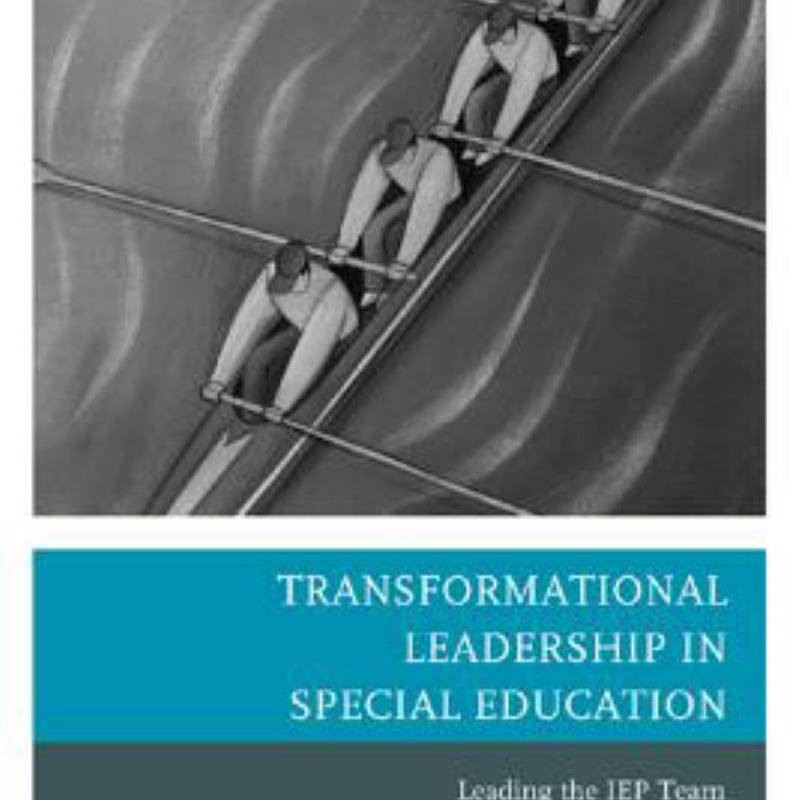 Transformational Leadership in Special Education