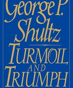 Turmoil and Triumph