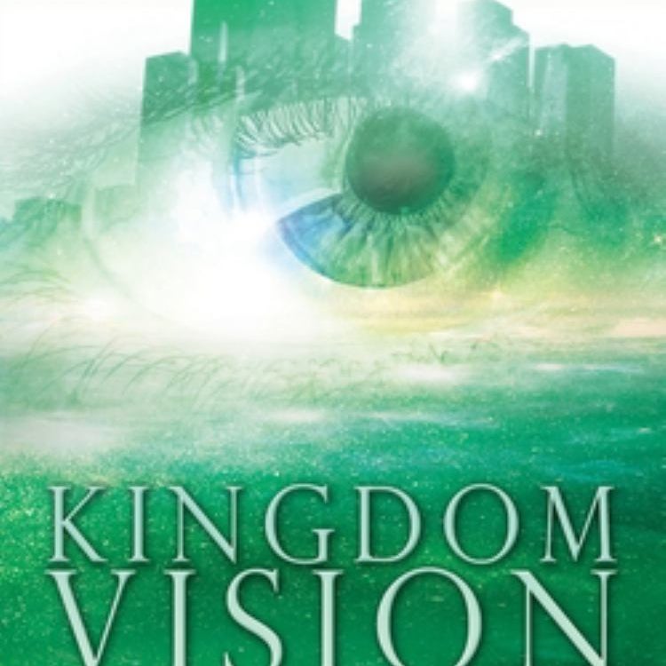 Kingdom Vision