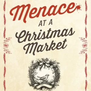 Menace at the Christmas Market