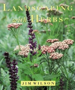 Landscaping with Herbs