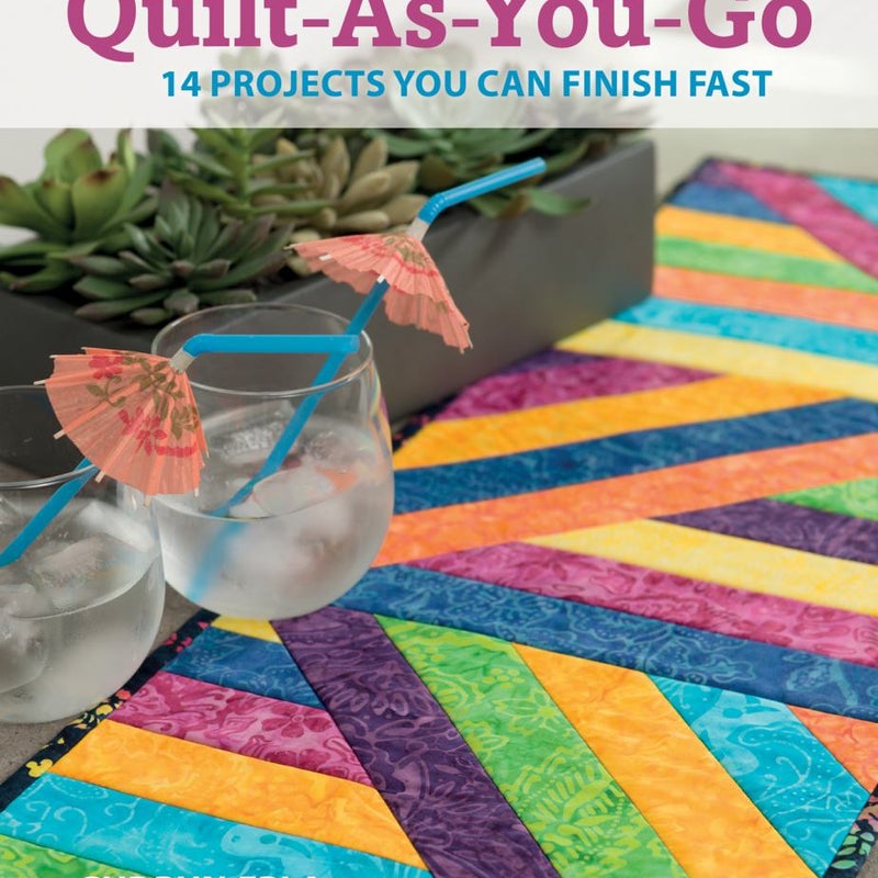 Learn to Quilt-As-You-Go