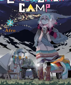 Laid-Back Camp, Vol. 2