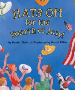 Hats off for the Fourth of July