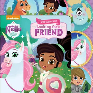 Nickelodeon Nella the Princess Knight: Looking for a Friend