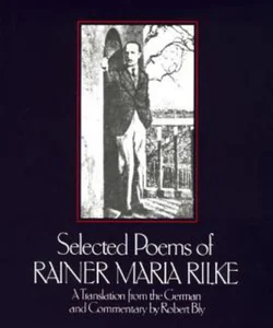 Selected Poems of Rainer Maria Rilke