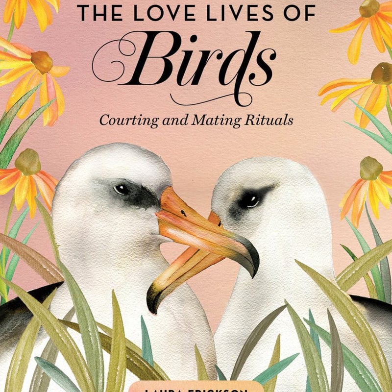 The Love Lives of Birds