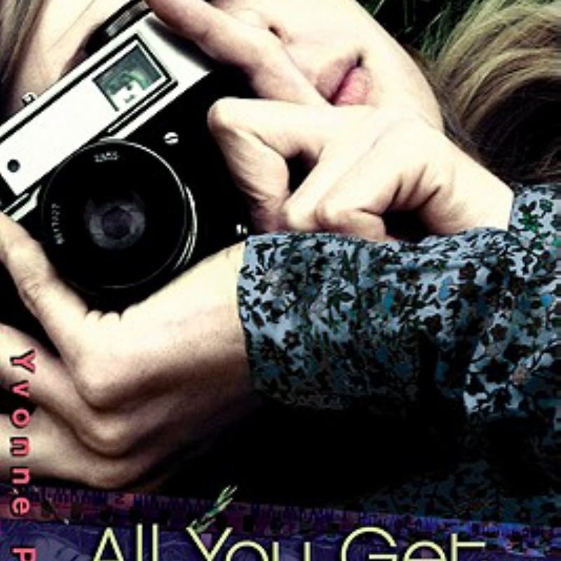 All You Get Is Me