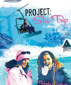 Project - Ski Trip