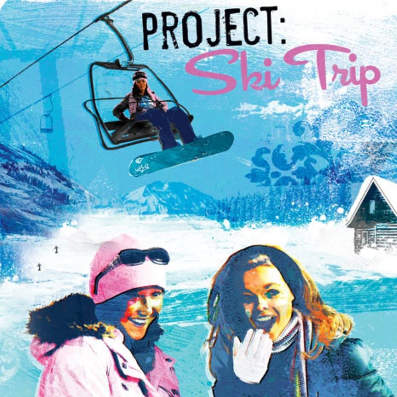 Project - Ski Trip