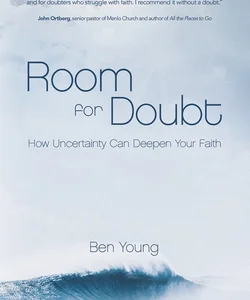 Room for Doubt