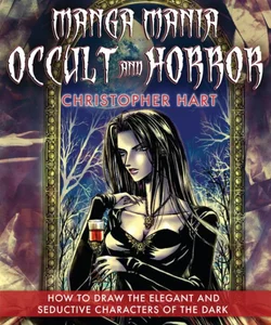 Manga Mania Occult and Horror