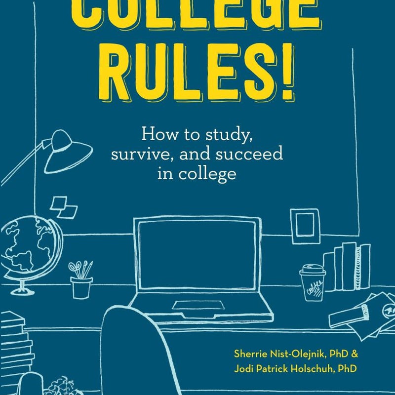 College Rules!, 4th Edition