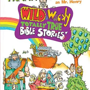 Wild and Wacky Bible Storybook