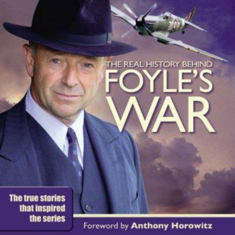 The Real History of Foyle's War