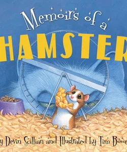 Memoirs of a Hamster