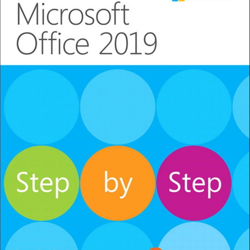 Microsoft Office 2019 Step by Step