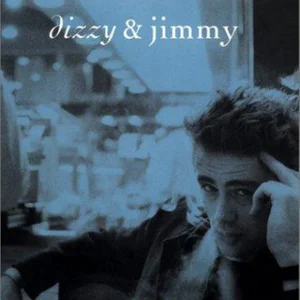 Dizzy and Jimmy