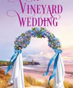A Vineyard Wedding
