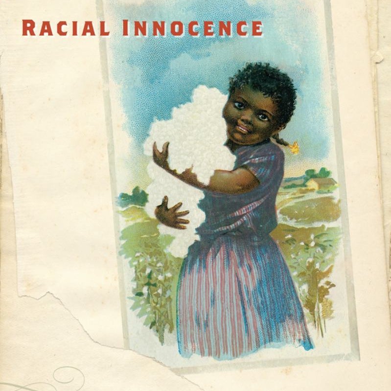 Racial Innocence