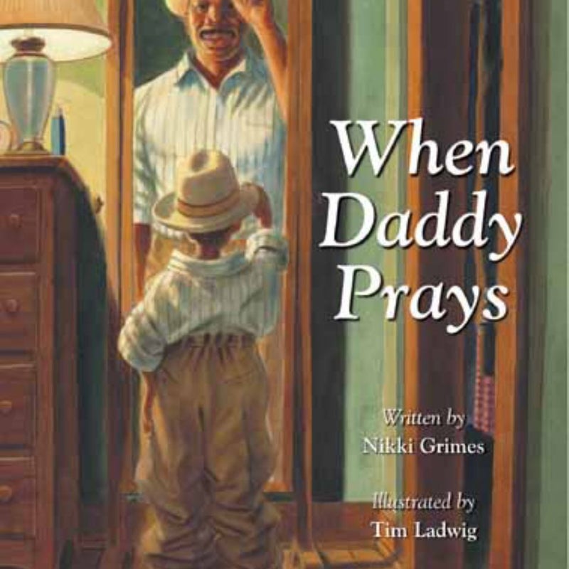 When Daddy Prays