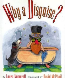 Why a Disguise?