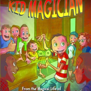 Adventures of a Kid Magician