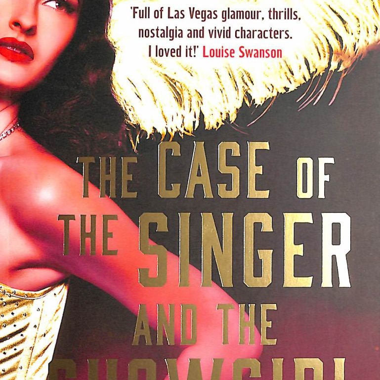 The Case of the Singer and the Showgirl