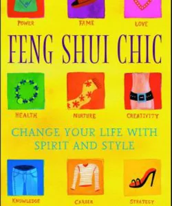 Feng Shui Chic