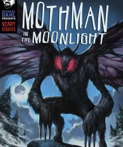 Mothman in the Moonlight