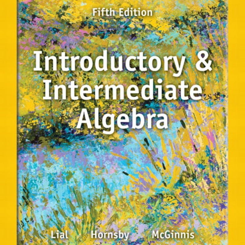 Introductory and Intermediate Algebra