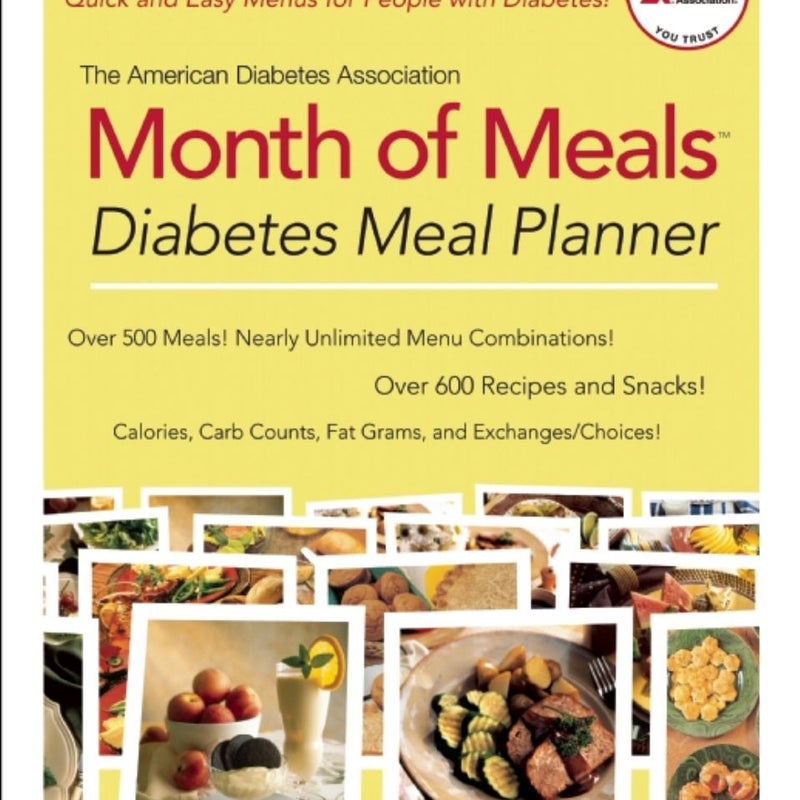 The American Diabetes Association Month of Meals Diabetes Meal Planner