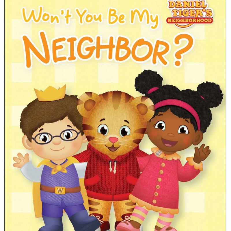 Won't You Be My Neighbor?