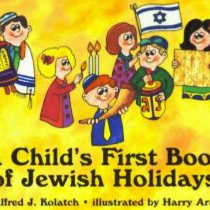 A Child's First Book of Jewish Holidays