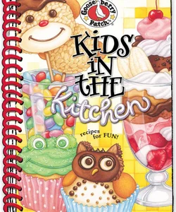 Kids in the Kitchen Cookbook