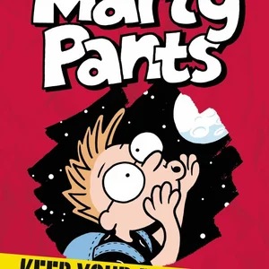 Marty Pants #2: Keep Your Paws Off!