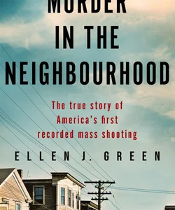 Murder in the Neighbourhood