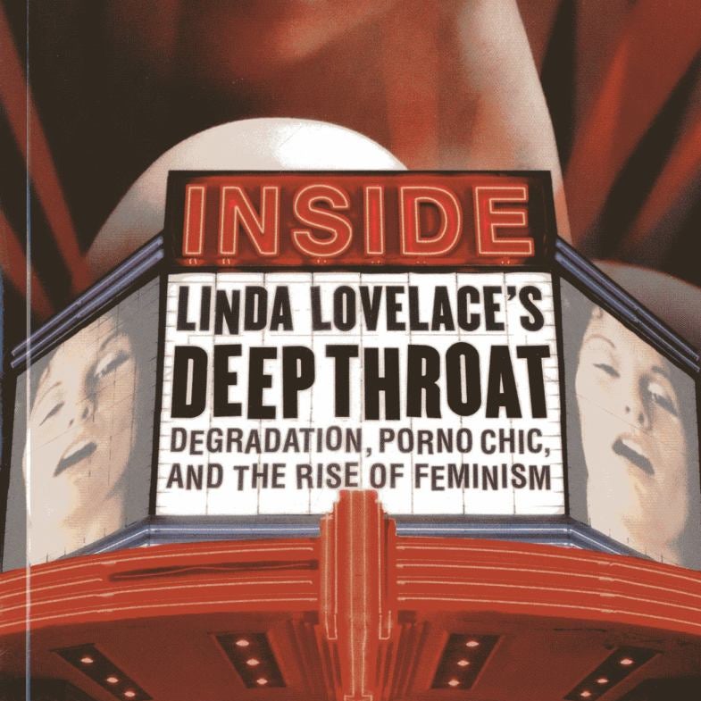 Inside Linda Lovelace's Deep Throat